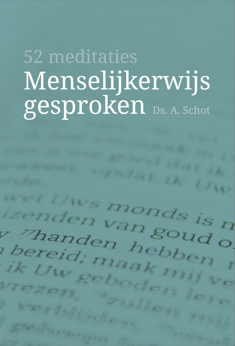 Menselijkerwijs gesproken